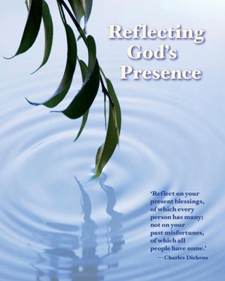 Reflecting God'S Presence : A Companion On The Way