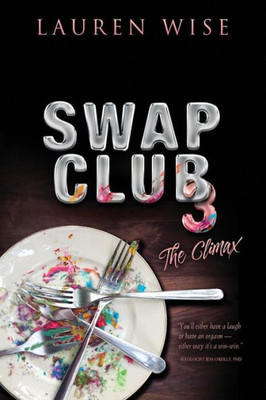 Swap Club 3 : The Climax