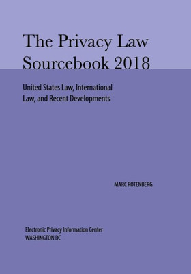 Privacy Law Sourcebook 2018