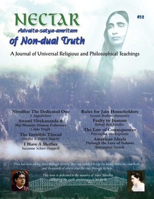 Nectar Of Non-Dual Truth #32 : A Journal Of Religious And Philosophical Teachings