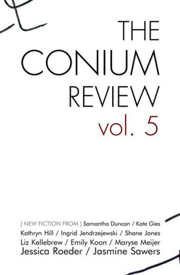 The Conium Review : Vol. 5