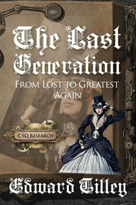 The Last Generation : From Lost To Greatest Again