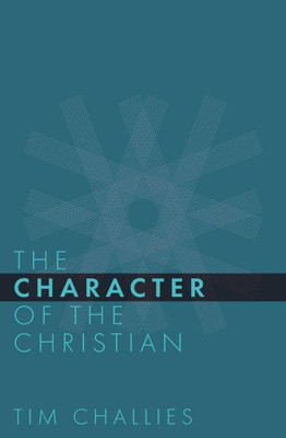 The Character Of The Christian