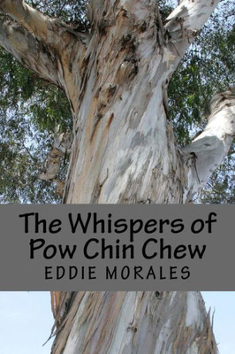 The Whispers Of Pow Chin Chew