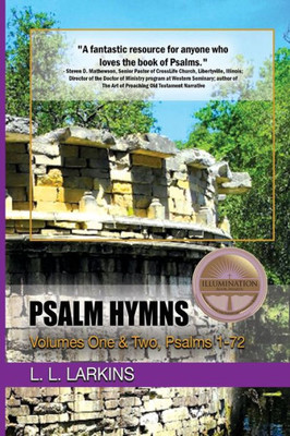 Psalm Hymns : Volumes One & Two, Psalms 1-72