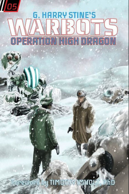 Warbots : #5 Operation High Dragon
