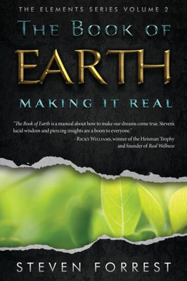 The Book Of Earth : Making It Real