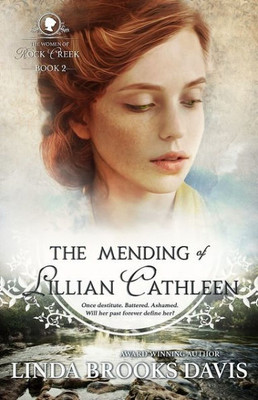 The Mending Of Lillian Cathleen