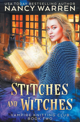 Stitches And Witches : A Paranormal Cozy Mystery