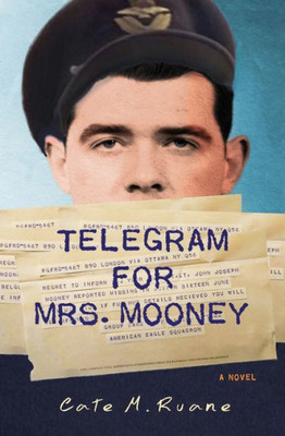 Telegram For Mrs. Mooney : A Novel