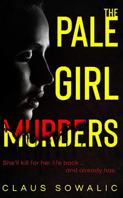 The Pale Girl Murders