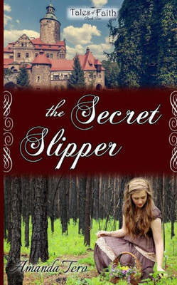 The Secret Slipper