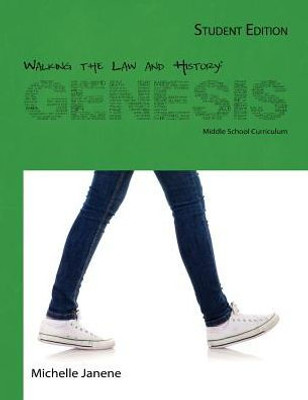 Walking The Law And History : Student Text: Genesis