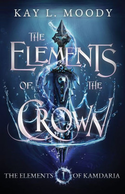 The Elements Of The Crown