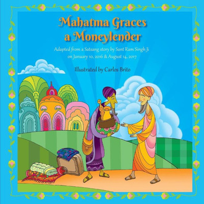 Mahatma Graces A Moneylender