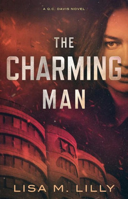 The Charming Man : A Q.C. Davis Novel