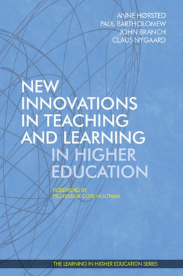 New Innovations In Teaching And Learning In Higher Education