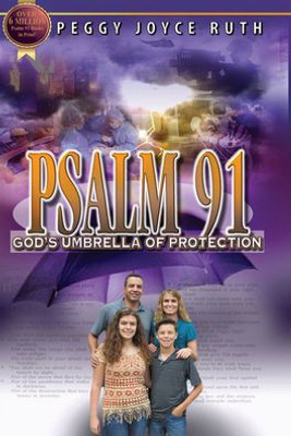 Psalm 91 : God'S Umbrella Of Protection