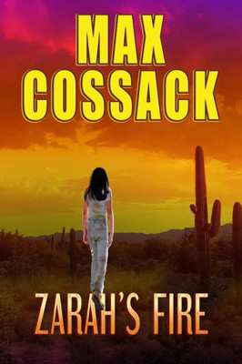 Zarah'S Fire