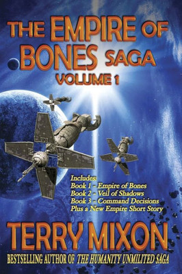 The Empire Of Bones Saga Volume 1 : Books 1-3 Of The Empire Of Bones Saga