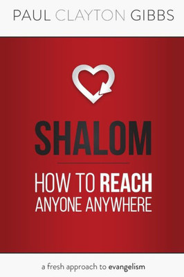 Shalom : How To Reach Anyone Anywhere