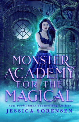 Monster Academy For The Magical