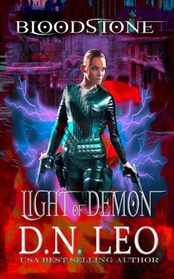 Light Of Demon - Bloodstone Trilogy -