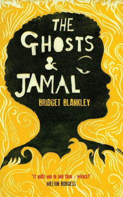 The Ghosts And Jamal