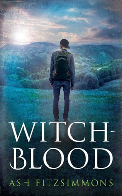 Witch-Blood : Stranger Magics, Book Three