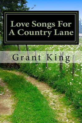 Love Songs For A Country Lane