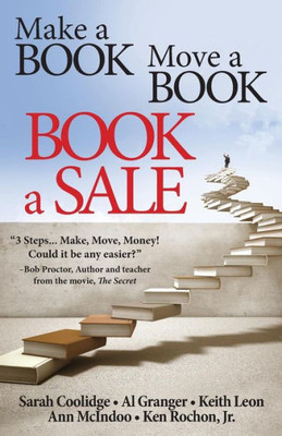 Make A Book, Move A Book, Book A Sale