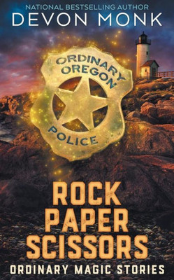 Rock Paper Scissors : Ordinary Magic Stories