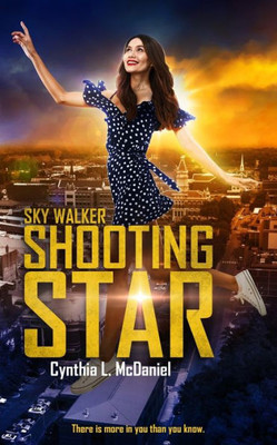 Shooting Star : Sky Walker