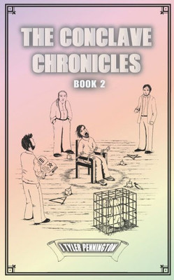 The Conclave Chronicles : Book 2