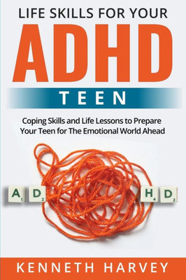 Life Skills For Your Adhd Teen