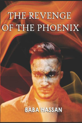 The Revenge Of The Phoenix