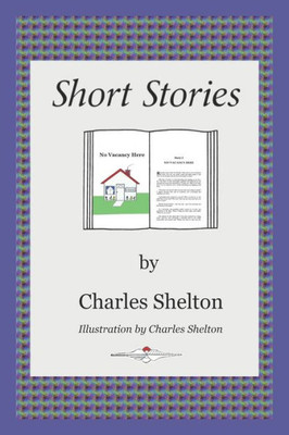 Short Stories By Charles Shelton
