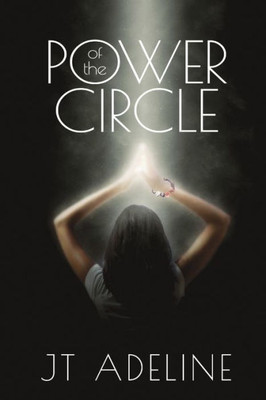 Power Of The Circle