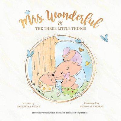 Mrs. Wonderful And The Three Little Things