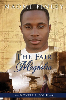 The Fair Magnolia : Jimmy'S Story