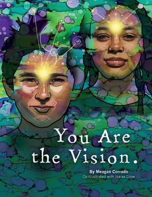 You Are The Vision