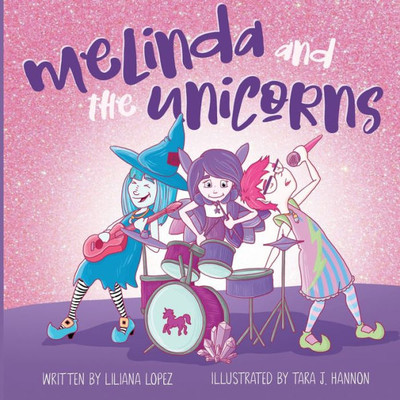 Melinda And The Unicorns