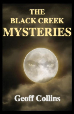 The Black Creek Mysteries