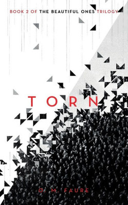 Torn : Book 2 Of The Beautiful Ones Trilogy