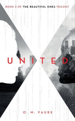 United : Book 3 Of The Beautiful Ones Trilogy