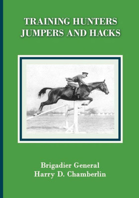 Training Hunters, Jumpers And Hacks