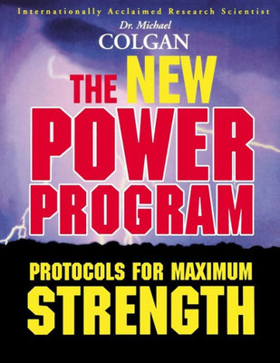 The New Power Program : New Protocols For Maximum Strength