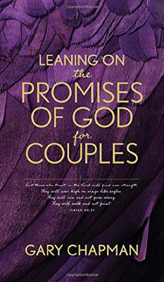 Leaning on the Promises of God for Couples: God's Promises for You and Your Spouse