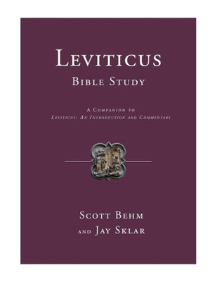 Leviticus Bible Study : A Companion To Leviticus: An Introduction And Commentary