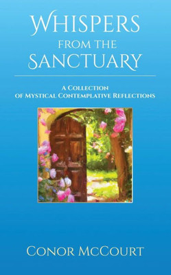 Whispers From The Sanctuary